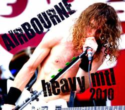 Airbourne : Heavy Mtl 2010